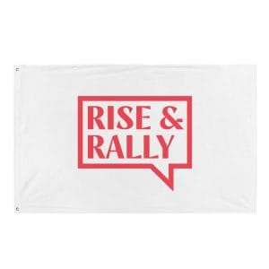 Rise & Rally Logo Flag