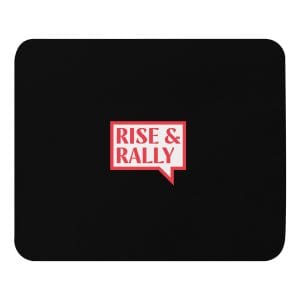 Rise & Rally Logo Black Mouse Pad